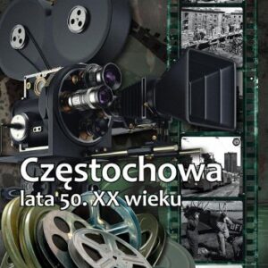 Częstochowa lata 50. XX wieku