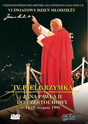 IV Pielgrzymka Jana Pawła II do Częstochowy
