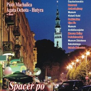 O filmie „Spacer po Częstochowie”